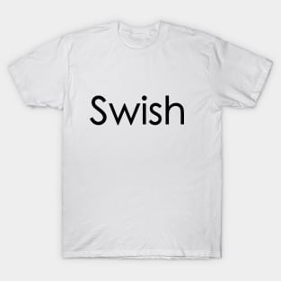 Swish T-Shirt